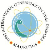 International Conference on Tamil Diaspora and the Preservation of Tamil Culture (Mauritius, 16, 17 & 18th July, 2014) Organised Jointly by the Institute of Asian Studies, Chennai and the Mahatma Gandhi Institute, Mauritius